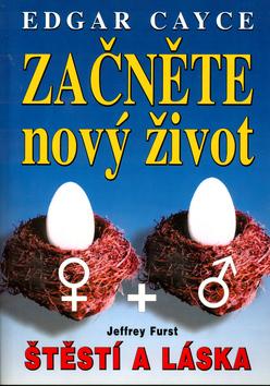 Edgar Cayce - Začněte nový život - Jeffrey Furst - Kliknutím na obrázek zavřete